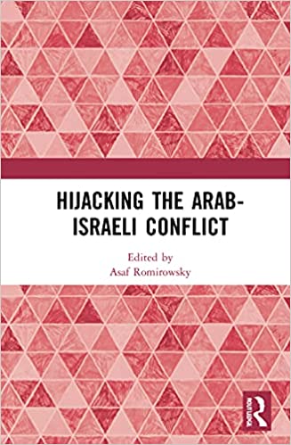 Cover of Hijacking the Arab-Israeli Conflict